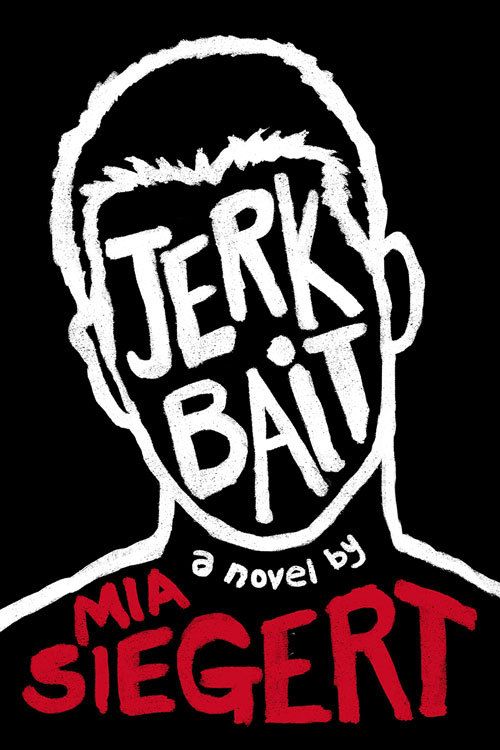 Download Jerkbait PDF by Mia Siegert