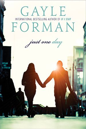 Download Just One Day PDF by Gayle Forman