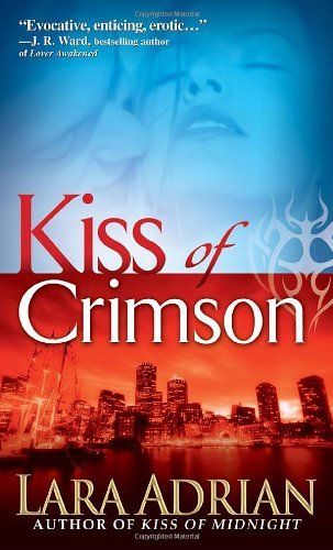 Download Kiss of Crimson PDF by Lara Adrian
