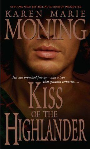 Download Kiss of the Highlander PDF by Karen Marie Moning