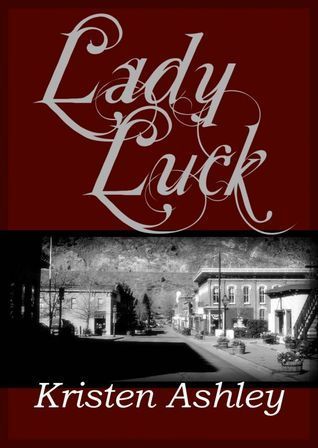 Download Lady Luck PDF by Kristen Ashley