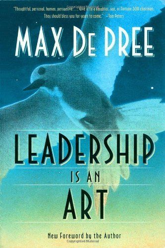 Download Leadership Is an Art PDF by Max DePree