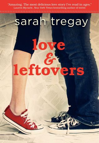 Download Love and Leftovers PDF by Sarah Tregay