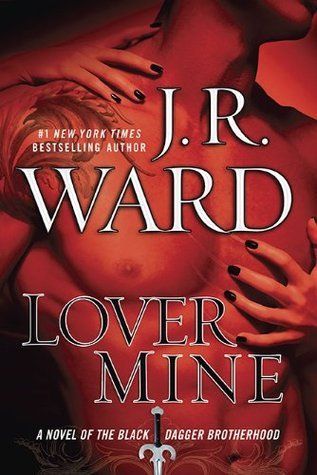 Download Lover Mine PDF by J.R. Ward