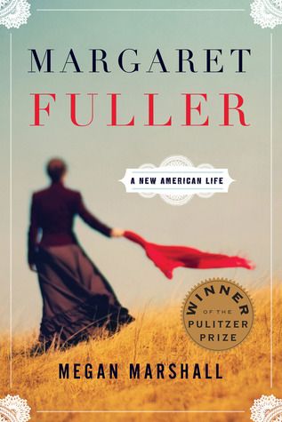 Download Margaret Fuller: A New American Life PDF by Megan Marshall