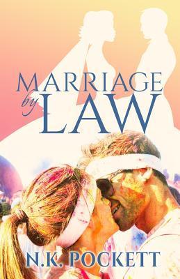 Download Marriage by Law PDF by N.K. Pockett