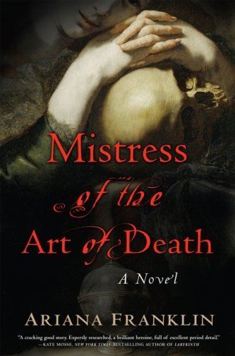 Download Mistress of the Art of Death PDF by Ariana Franklin