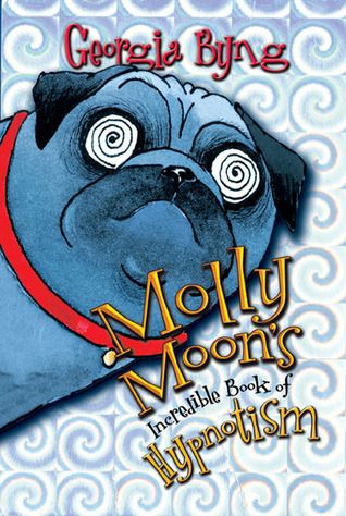 Download Molly Moon's Incredible Book of Hypnotism PDF by Georgia Byng