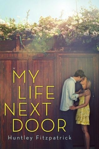 Download My Life Next Door PDF by Huntley Fitzpatrick