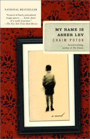 Download My Name Is Asher Lev PDF by Chaim Potok