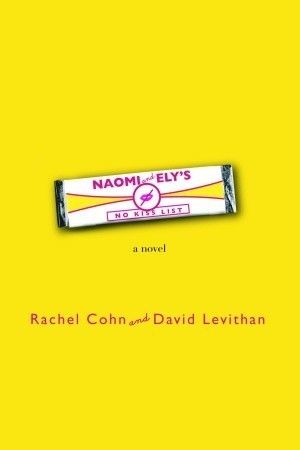 Download Naomi and Ely's No Kiss List PDF by Rachel Cohn