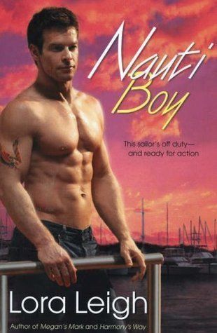 Download Nauti Boy PDF by Lora Leigh