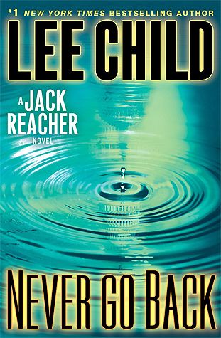 Download Never Go Back PDF by Lee Child