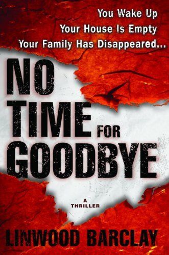 Download No Time for Goodbye PDF by Linwood Barclay