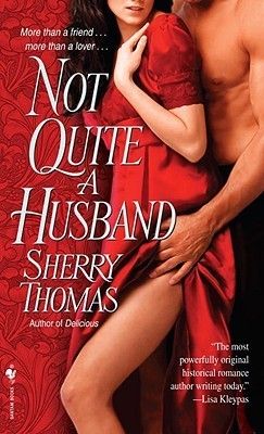 Download Not Quite a Husband PDF by Sherry Thomas