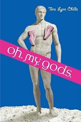 Download Oh. My. Gods. PDF by Tera Lynn Childs