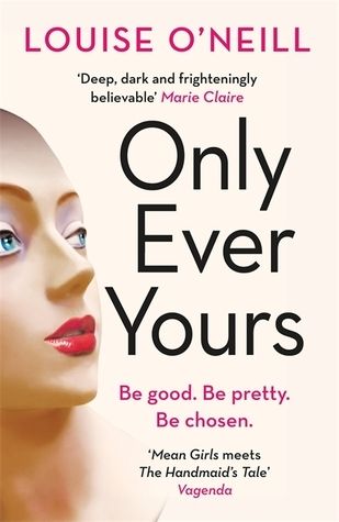 Download Only Ever Yours PDF by Louise O'Neill