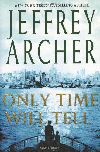 Download Only Time Will Tell PDF by Jeffrey Archer