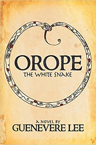 Download Orope - The White Snake PDF by Guenevere Lee