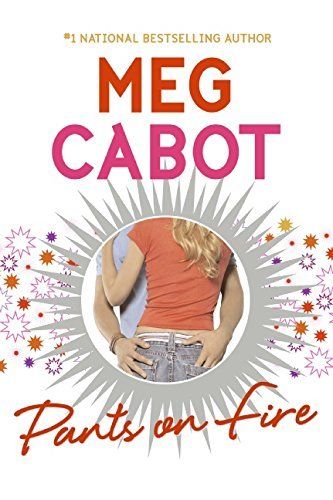 Download Pants on Fire PDF by Meg Cabot