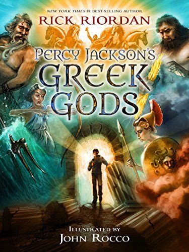 Download Percy Jackson's Greek Gods PDF by Rick Riordan