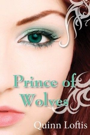 Download Prince of Wolves PDF by Quinn Loftis