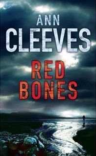 Download Red Bones PDF by Ann Cleeves