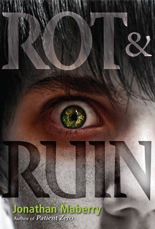 Download Rot & Ruin PDF by Jonathan Maberry