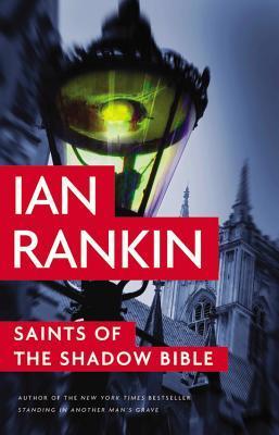 Download Saints of the Shadow Bible PDF by Ian Rankin