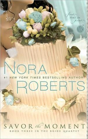 Download Savor the Moment PDF by Nora Roberts