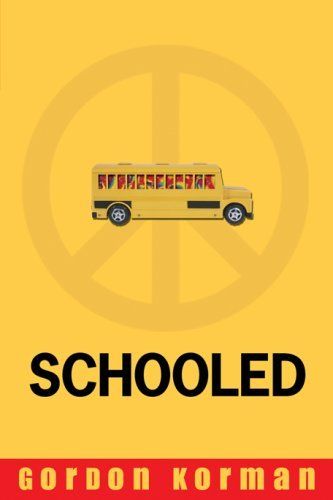 Download Schooled PDF by Gordon Korman