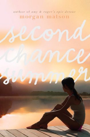 Download Second Chance Summer PDF by Morgan Matson