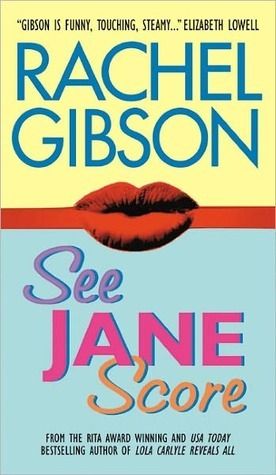 Download See Jane Score PDF by Rachel Gibson