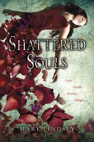 Download Shattered Souls PDF by Mary Lindsey