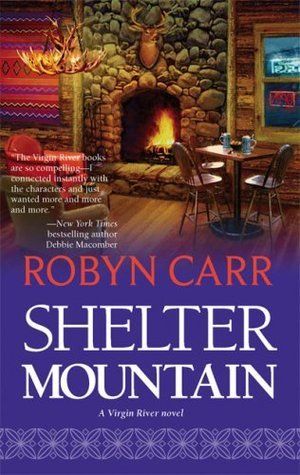 Download Shelter Mountain PDF by Robyn Carr