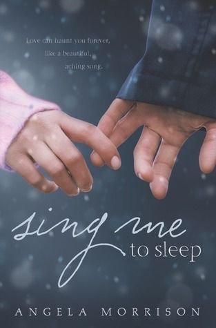 Download Sing Me to Sleep PDF by Angela Morrison