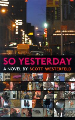 Download So Yesterday PDF by Scott Westerfeld