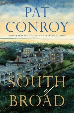 Download South of Broad PDF by Pat Conroy