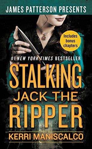 Download Stalking Jack the Ripper PDF by Kerri Maniscalco