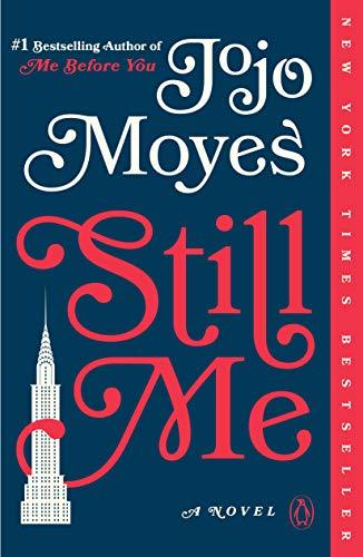 Download Still Me PDF by Jojo Moyes