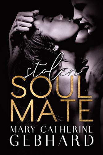 Download Stolen Soulmate PDF by Mary Catherine Gebhard