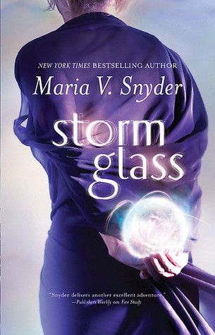 Download Storm Glass PDF by Maria V. Snyder