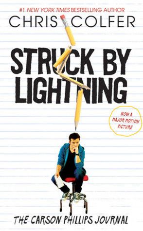 Download Struck By Lightning: The Carson Phillips Journal PDF by Chris Colfer