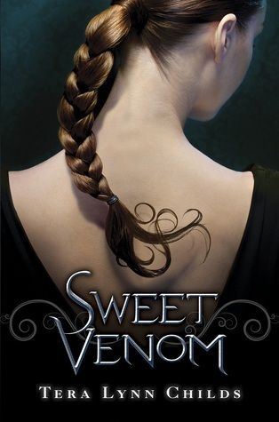 Download Sweet Venom PDF by Tera Lynn Childs