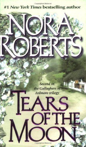 Download Tears of the Moon PDF by Nora Roberts