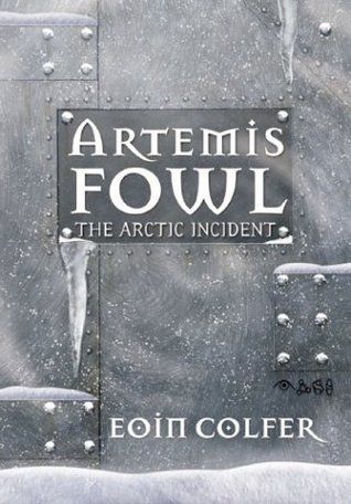 Download The Arctic Incident PDF by Eoin Colfer