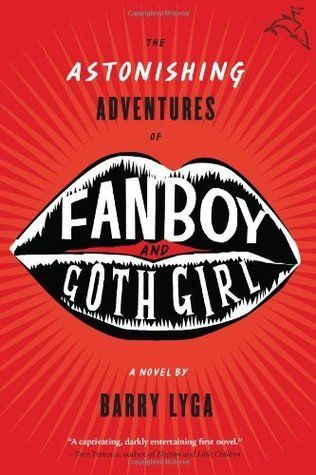 Download The Astonishing Adventures of Fanboy and Goth Girl PDF by Barry Lyga