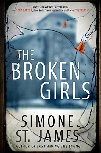 Download The Broken Girls PDF by Simone St. James