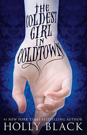 Download The Coldest Girl in Coldtown PDF by Holly Black