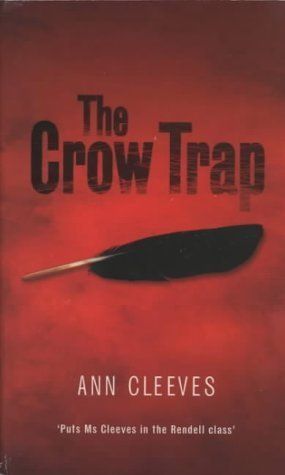 Download The Crow Trap PDF by Ann Cleeves